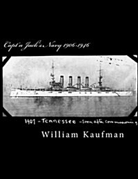 Captn Jacks Navy 1906-1946 (Paperback)