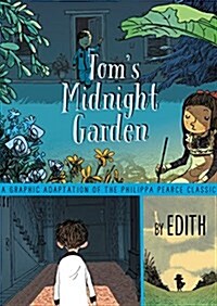 Toms Midnight Garden Graphic Novel (Paperback)