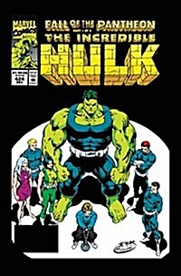 Incredible Hulk Epic Collection: Fall of the Pantheon (Paperback)