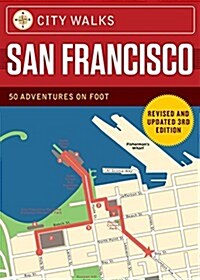 City Walks Deck: San Francisco (Revised): (City Walking Guide, Walking Tours of Cities) (Other, 3, Revised)