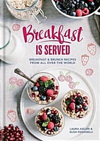 Breakfast Is Served (Hardcover)