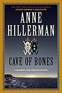 Cave of Bones: A Leaphorn, Chee & Manuelito Novel (Hardcover)