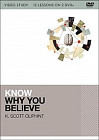Know Why You Believe Video Study (DVD)