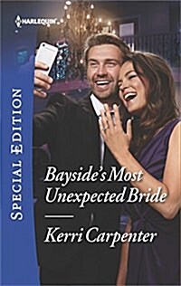 Baysides Most Unexpected Bride (Mass Market Paperback)