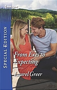 From Exes to Expecting (Mass Market Paperback)