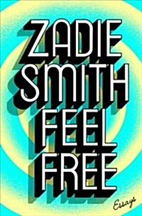 Feel Free: Essays (Hardcover)