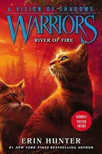 Warriors: A Vision of Shadows: River of Fire (Hardcover)