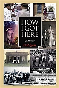 How I Got Here: A Memoir (Paperback)