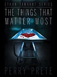 The Things That Matter Most (Paperback, 2, Second Edition)