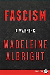 Fascism: A Warning (Paperback)