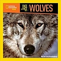 Face to Face With Wolves (Paperback)