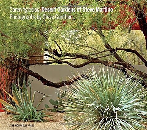 Desert Gardens of Steve Martino (Hardcover)
