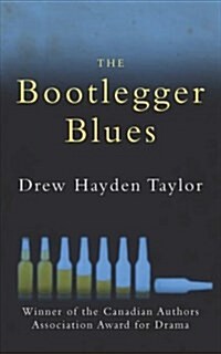 The Bootlegger Blues (Paperback)