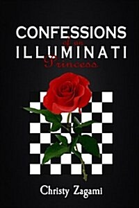 Confessions of an Illuminati Princess (Paperback)