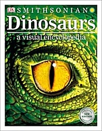 Dinosaurs: A Visual Encyclopedia, 2nd Edition (Paperback)