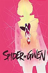 Spider-Gwen Vol. 2 (Hardcover)