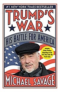 Trumps War: His Battle for America (Paperback)