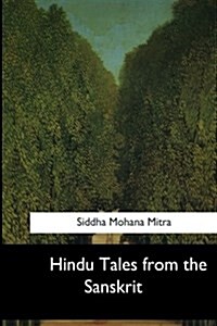 Hindu Tales from the Sanskrit (Paperback)