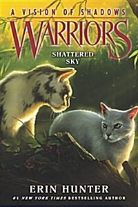 Warriors: Shattered Sky (Paperback)