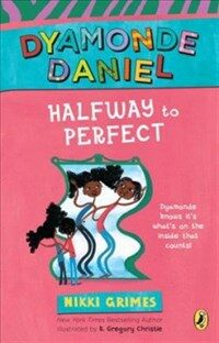 Halfway to Perfect: A Dyamonde Daniel Book (Paperback)