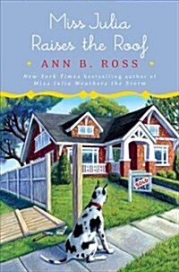 Miss Julia Raises the Roof (Hardcover)