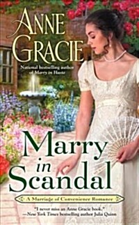 Marry in Scandal (Mass Market Paperback)