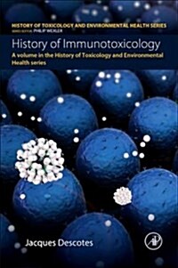 History of Immunotoxicology (Paperback)