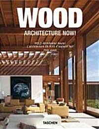 Wood Architecture Now! (Paperback)