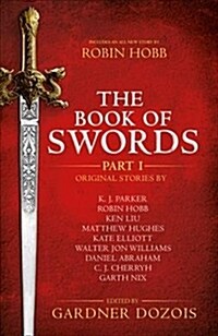 The Book of Swords: Part 1 (Paperback)