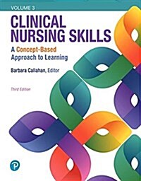 Clinical Nursing Skills: A Concept-Based Approach (Paperback, 3)
