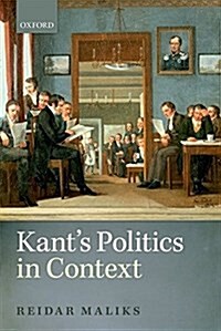 Kants Politics in Context (Paperback)