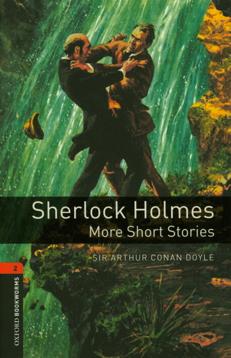 Oxford Bookworms Library Level 2 : Sherlock Holmes: More Short Stories (Paperback, 3rd Edition)