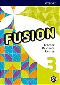 Fusion: Level 3: Teacher Resource Center (CD-ROM)
