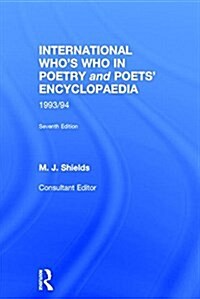 International Whos Who in Poetry and Poets Encyclopaedia (Hardcover, 7 ed)