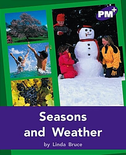 Seasons and Weather PM PLUS Non Fiction Level 20&21 Purple : Movement and Grace (Paperback, New ed)