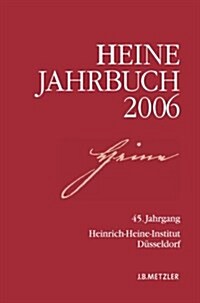 Heine-Jahrbuch 2006: 45. Jahrgang (Paperback)