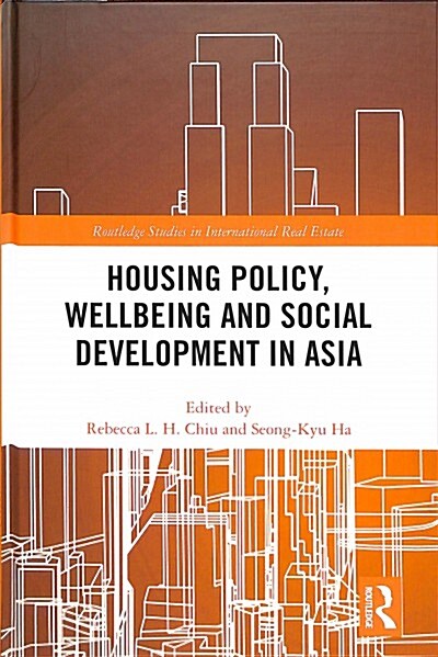 Housing Policy, Wellbeing and Social Development in Asia (Hardcover)