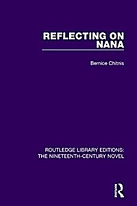 Reflecting on Nana (Paperback)