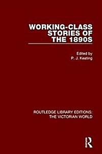 Working-class Stories of the 1890s (Paperback)