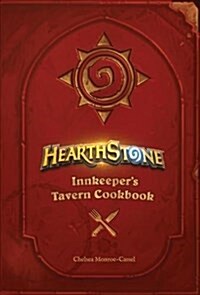 Hearthstone: Innkeepers Tavern Cookbook (Hardcover)