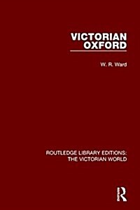 Victorian Oxford (Paperback)