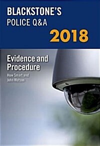 Blackstones Police Q&A: Evidence and Procedure 2018 (Paperback)