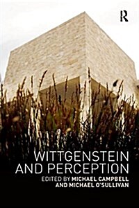 Wittgenstein and Perception (Paperback)