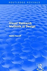 Visual Research Methods in Design (Routledge Revivals) (Paperback)