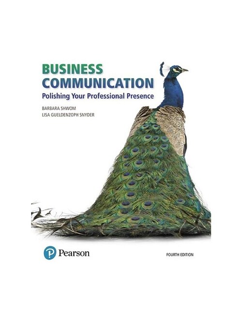 Business Communication: Polishing Your Professional Presence (Paperback, 4)