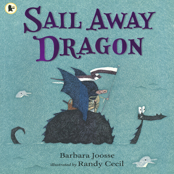 Sail Away Dragon (Paperback)