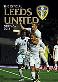 The Official Leeds United Annual 2018 (Hardcover)