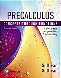Precalculus: Concepts Through Functions, a Unit Circle Approach to Trigonometry (Hardcover, 4)