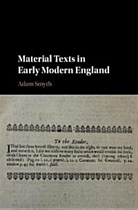 Material Texts in Early Modern England (Hardcover)