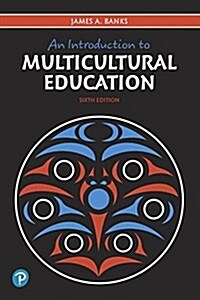 An Introduction to Multicultural Education (Paperback, 6)